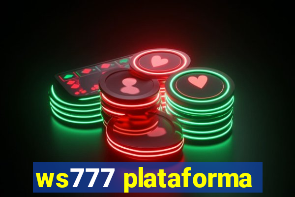 ws777 plataforma